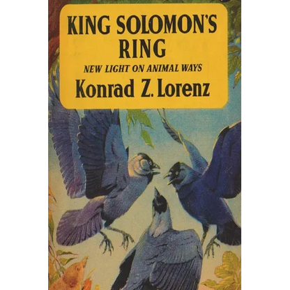 King Solomon's Ring: New Light on Animal Ways - Paperback