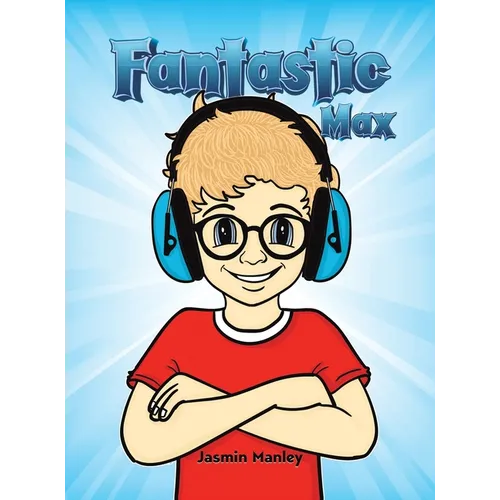 Fantastic Max - Hardcover