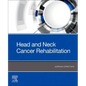 Head and Neck Cancer Rehabilitation - Paperback