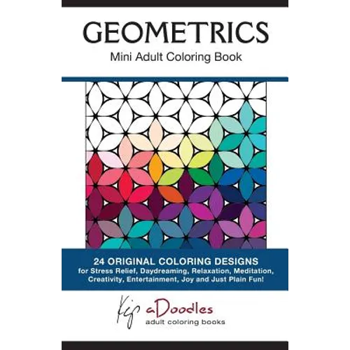 Geometrics: Mini Adult Coloring Book - Paperback