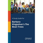 A Study Guide for Barbara Kingsolver's The Bean Trees - Paperback
