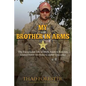My Brother in Arms: The Exceptional Life of Mark Andrew Forester, United States Air Force Combat Controller - Paperback