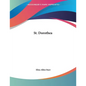 St. Dorothea - Paperback