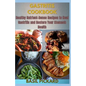 Gastritis Cookbook: Healthy Nutrient-Dense Recipes to Heal Gastritis and Restore Your Stomach Health - Paperback