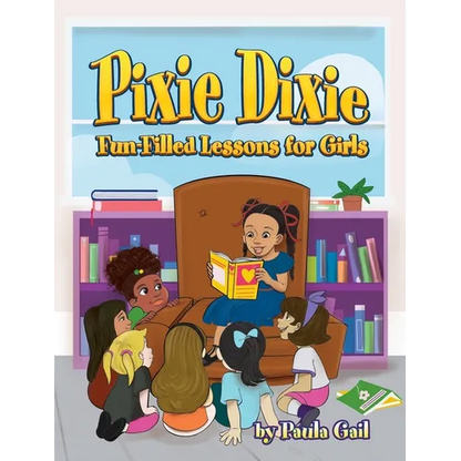 Pixie Dixie Fun-Filled Lessons for Girls - Hardcover