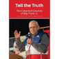 Tell the Truth: The Collected Columns of Billy Frank Jr. - Hardcover