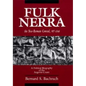 Fulk Nerra, the Neo-Roman Consul 987-1040: A Political Biography of the Angevin Count - Hardcover