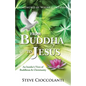 From Buddha to Jesus: An Insider's View of Buddhism & Christianity - Paperback