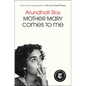 Mother Mary Comes to Me - Hardcover