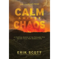 Calm Amidst Chaos: A Frontline Memoir of the Palisades Fire and the Voice That Guided a City - Hardcover