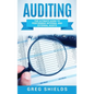 Auditing: The Ultimate Guide to Performing Internal and External Audits - Hardcover
