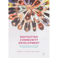 Navigating Community Development: Harnessing Comparative Advantages to Create Strategic Partnerships - Paperback