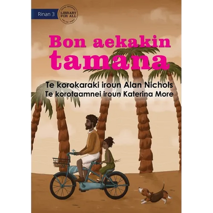 Just Like Dad - Bon aekakin tamana (Te Kiribati) - Paperback