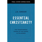 Essential Christianity: The Heart of the Gospel in Ten Words - Paperback