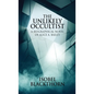 The Unlikely Occultist - Hardcover