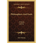 Philosophers And Fools: A Study (1874) - Paperback