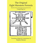 The Original Eight Mansions Formula: a Classic Ch'ing Dynasty feng shui text - Paperback