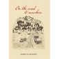 On the Road to Nowhere - Hardcover