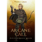 Arcane Call: (Path of the Ranger Book 13) - Paperback