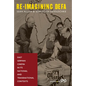 Re-Imagining Defa: East German Cinema in Its National and Transnational Contexts - Paperback