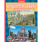 Amusement Parks: Then and Now - Library Binding