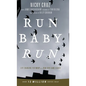Run Baby Run-New Edition: The True Story Of A New York Gangster Finding Christ - Hardcover