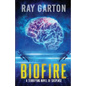 Biofire: Author's Preferred Edition - Paperback