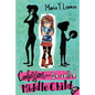 Confessions of a So-Called Middle Child - Paperback