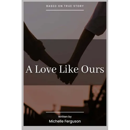 A Love Like Ours: A Memoire - Paperback