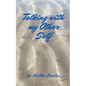 Talking with my Other Self: Albert's Story - Paperback