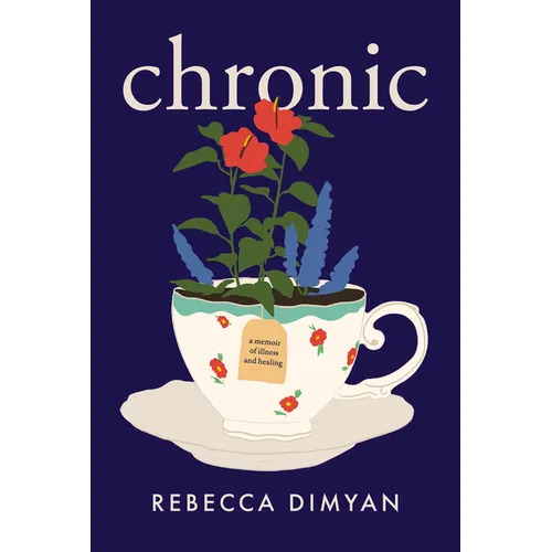 Chronic: A Memoir - Paperback