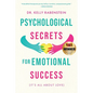 Psychological Secrets for Emotional Success - Paperback