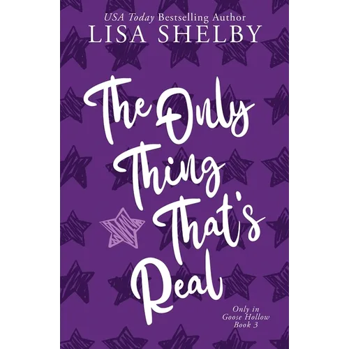 The Only Thing That's Real - Paperback