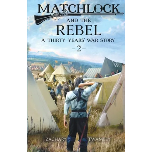 Matchlock and the Rebel - Paperback