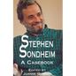 Stephen Sondheim: A Casebook - Paperback