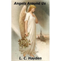 Angels Around Us - Paperback