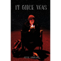 It Once Was - Paperback