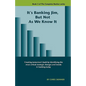 It's Banking Jim, But Not as We Know It - Paperback