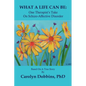 What a Life Can Be: One Therapist's Take on Schizo-Affective Disorder. - Paperback