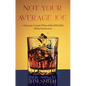 Not Your Average Joe - Paperback