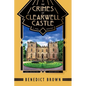 The Crimes of Clearwell Castle: A 1920s Mystery - Paperback