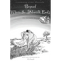 Beyond Where the Sidewalk Ends: The Arcania Story - Paperback
