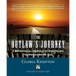 The Outlaw's Journey: A Mythological Approach to Storytelling for Writers Behind Bars - Paperback