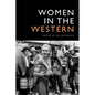 Women in the Western - Paperback