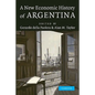 A New Economic History of Argentina - Paperback