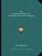 The Constitutional History and Constitution of the Church of England - Paperback