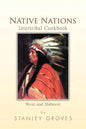 Native Nations Intertribal Cookbook: West and Midwest - Paperback