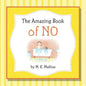 The Amazing Book of No - Paperback