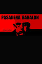 Pasadena Babalon - 6 X 9 - Paperback
