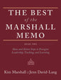 The Best of the Marshall Memo: Book Two: Ideas and Action Steps to Energize Leadership, Teaching, and Learning - Hardcover